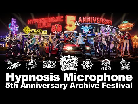 Hypnosis Microphone 5th Anniversary Archive Festival — Видео от